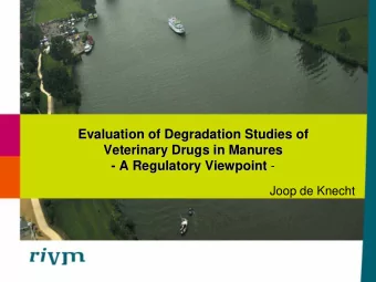 Evaluation of Degradation Studies of  Evaluation of Degradation Studies of  Veterinary Drugs in