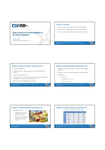 State of the Art of Urban Mobility in  the Czech Republic Jind  ich Fri   Centrum dopravnho