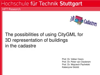 Prof. Dr. Volker Coors  Prof. Dr. Peter van Oosterom  Prof. Dr. Wojciech Pachelski Katarzyna