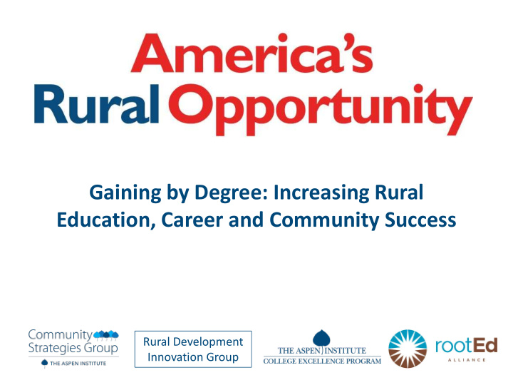 gaining by degree increasing rural education career and