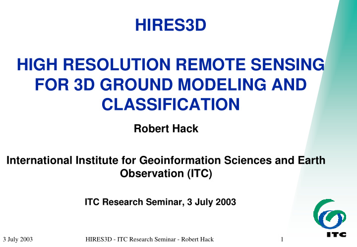 hires3d high resolution remote sensing for 3d ground