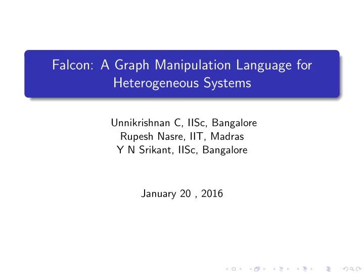 falcon a graph manipulation language for heterogeneous