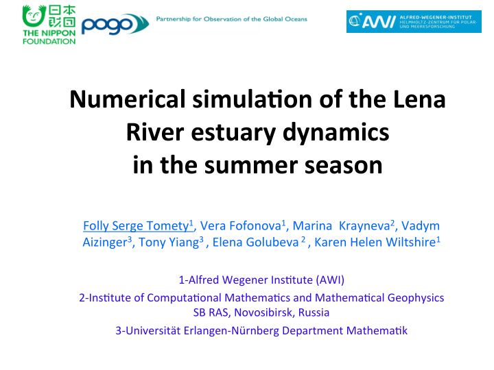 numerical simula on of the lena river estuary dynamics in