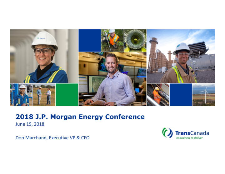 2018 j p morgan energy conference