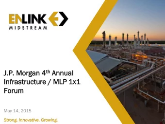 Forward-Lookin  Looking  g Statemen  ements  ts  This presentation contains forward-looking