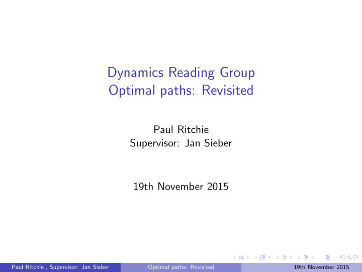 dynamics reading group optimal paths revisited