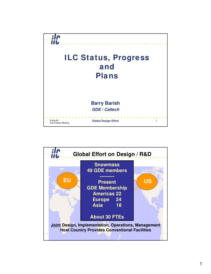 ilc status progress and plans
