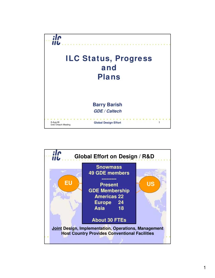 ilc status progress and plans