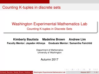 Counting K-tuples in discrete sets  Washington Experimental Mathematics Lab  Counting K-tuples in
