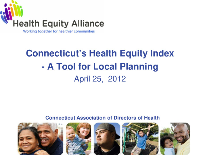 connecticut s health equity index a tool for local