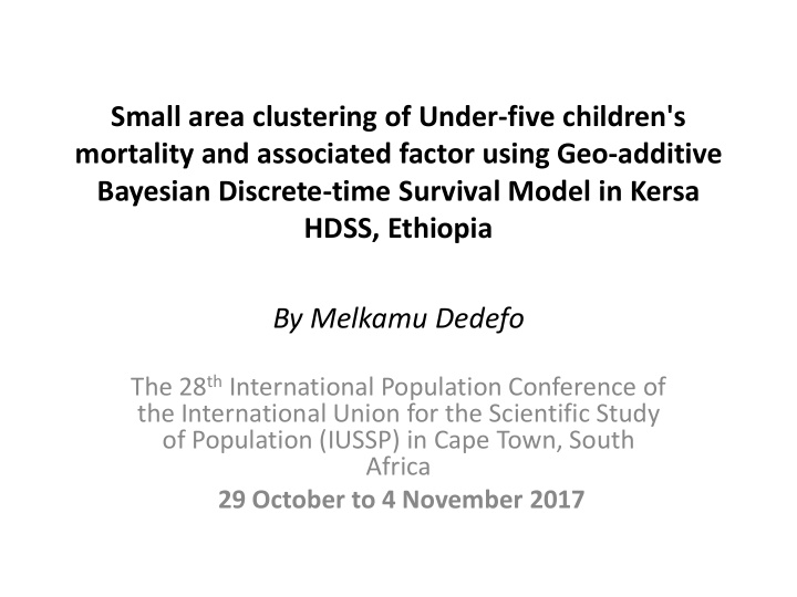 small area clustering of under five children s mortality