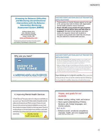 Why are you here?  Hopes, and goals for our  4: Improving Mental Health Services  students