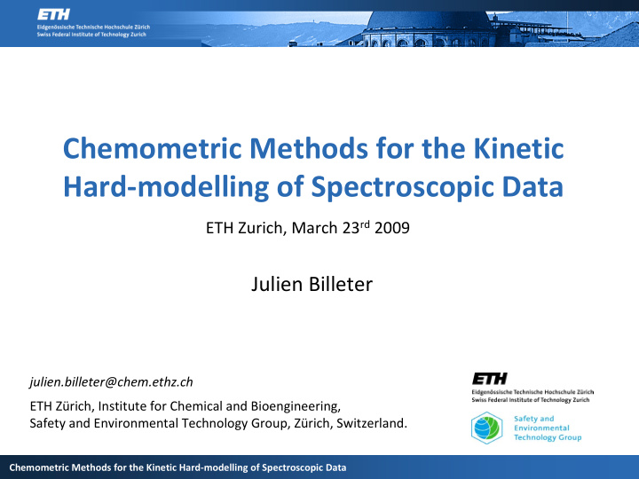 chemometric methods for the kinetic hard modelling of