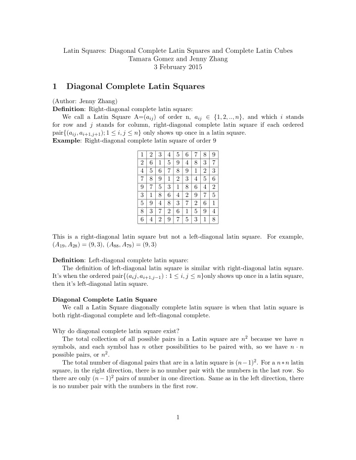 1 diagonal complete latin squares