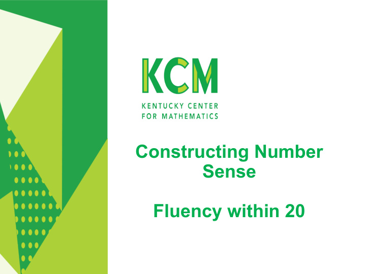 constructing number sense fluency within 20 welcome