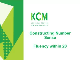 Constructing Number  Sense  Fluency within 20  Welcome!  Your host:  Julie Adams  Regional