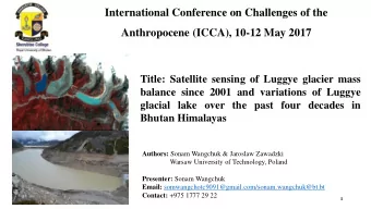 International Conference on Challenges of the  Anthropocene (ICCA), 10-12 May 2017  Title: