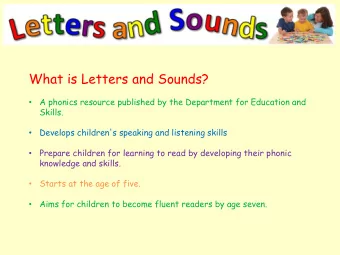 What is Letters and Sounds?  A phonics resource published by the Department for Education and