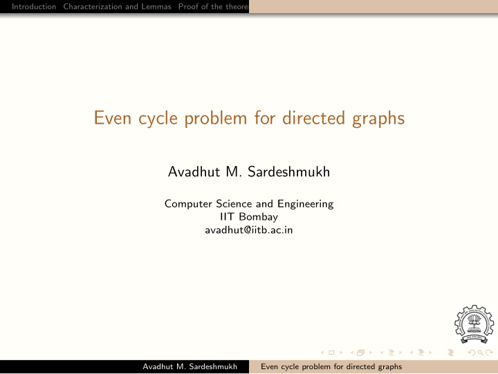 even cycle problem for directed graphs