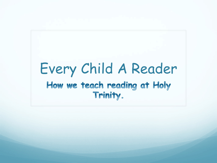 every child a reader what is literacy