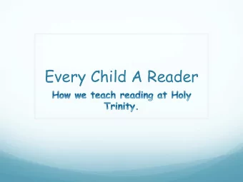 Every Child A Reader  What is Literacy?  The ability to speak, listen, read and  write.  The