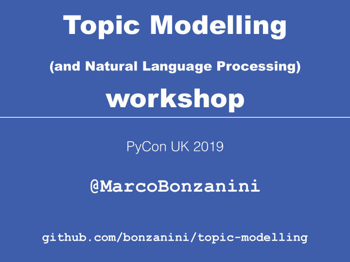 topic modelling and natural language processing workshop