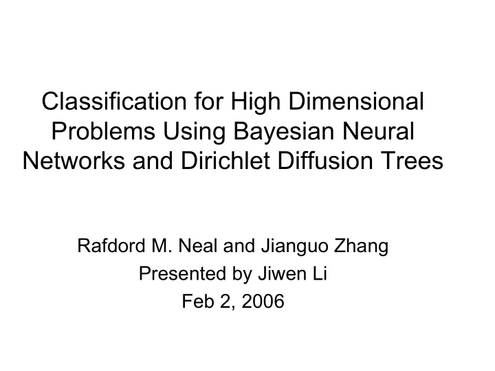 classification for high dimensional problems using