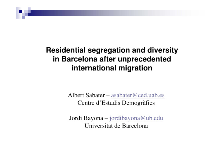 residential segregation and diversity in barcelona after