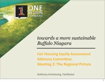 towards a more sustainable  Buffalo Niagara                Fair  Housing