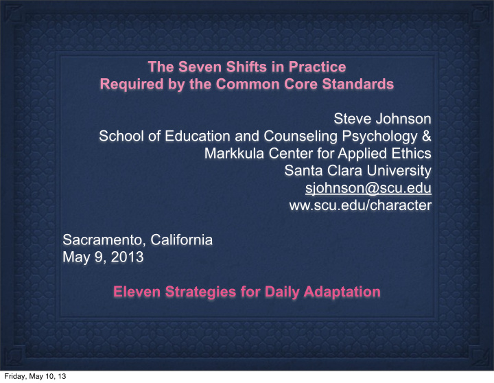 the seven shifts in practice required by the common core