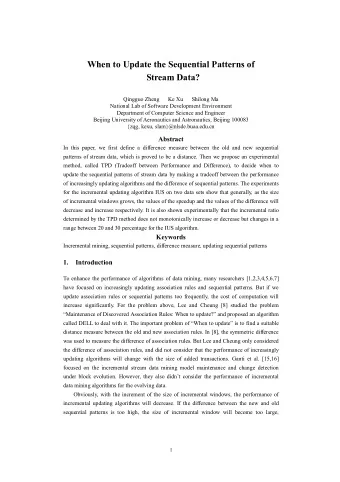 When to Update the Sequential Patterns of  Stream Data?  Qingguo Zheng   Ke Xu   Shilong Ma