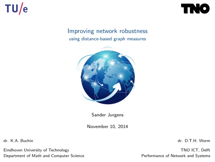 improving network robustness
