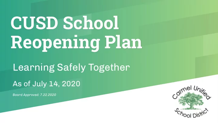 cusd school reopening plan
