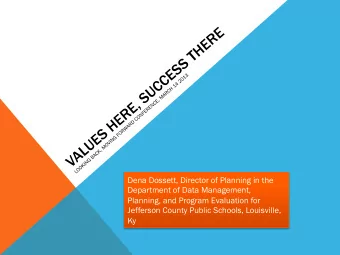 Dena Dossett, Director of Planning in the  Department of Data Management,  Planning, and Program