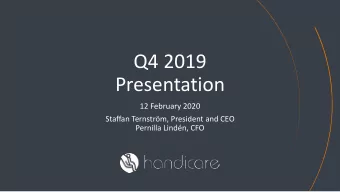 Presentation  12 February 2020  Staffan Ternstrm, President and CEO  Pernilla Lindn, CFO
