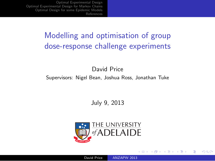 modelling and optimisation of group dose response
