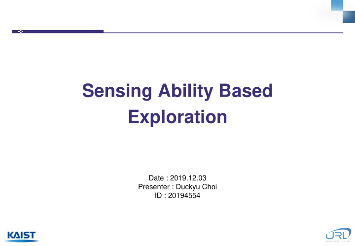 sensing ability based exploration