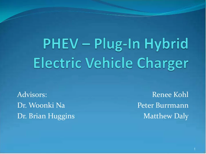 advisors renee kohl dr woonki na peter burrmann dr brian