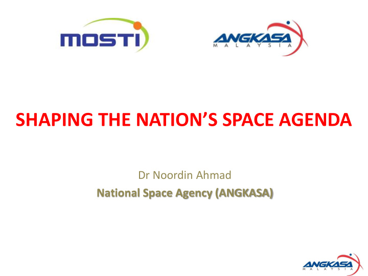 shaping the nation s space agenda