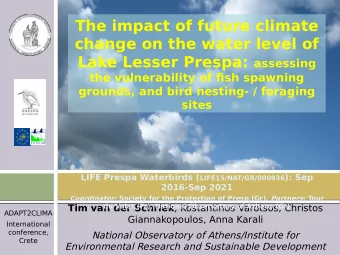 The impact of future climate  change on the water level of Lake Lesser Prespa: assessing  the