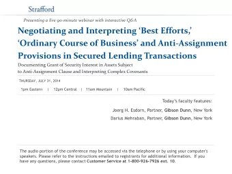 Negotiating and Interpreting Best Efforts, Ordinary Course of Business and Anti