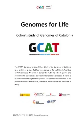 Genomes  for  LIfe                   Cohort  study  of  Genomes