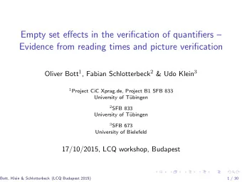 Empty set effects in the verification of quantifiers   Evidence from reading times and picture