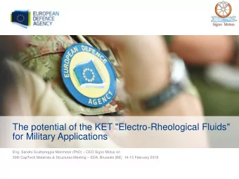 The potential of the KET &quot;Electro  Rheological Fluids&quot;  for Military Applications Eng.