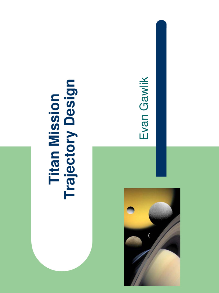 trajectory design titan mission outline