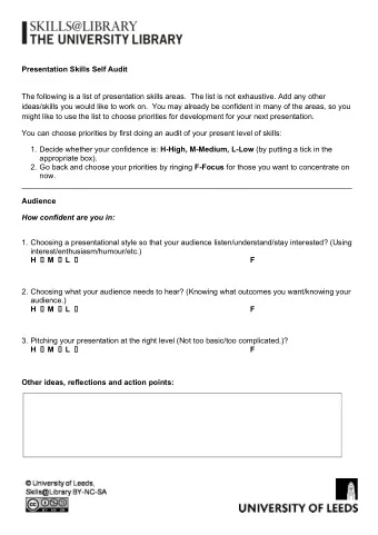 Presentation Skills Self Audit  The following is a list of presentation skills areas.  The list is