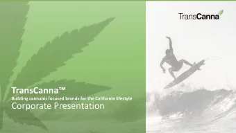 TransCanna   Building cannabis focused brands for the California lifestyle  Corporate