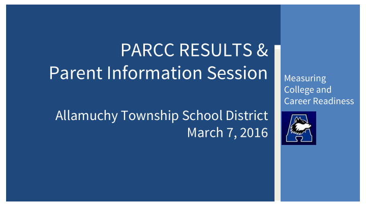 parcc results parent information session