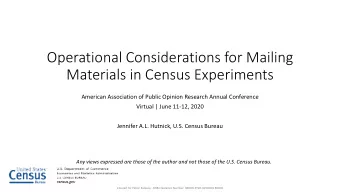 Operational Considerations for Mailing  Materials in Census Experiments  American Association of