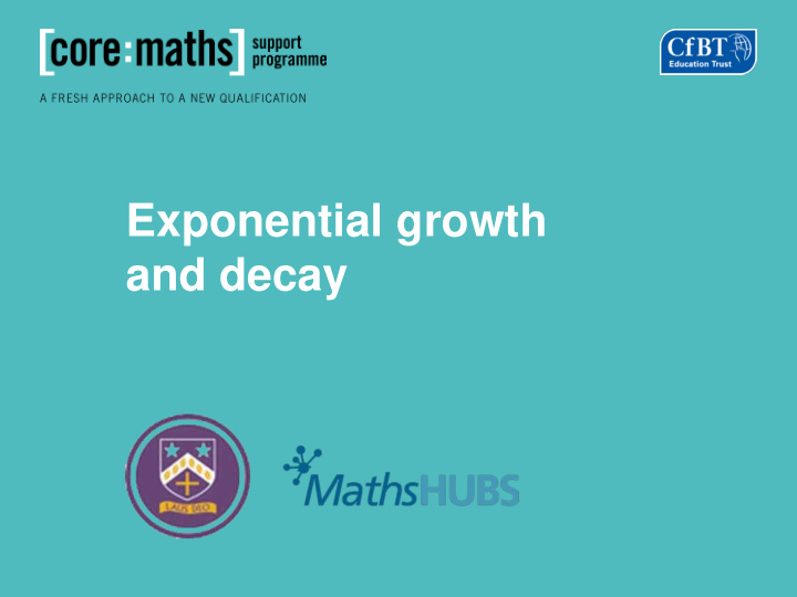 exponential growth and decay the function of growth and
